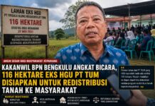 Kakanwil BPN Bengkulu Angkat Bicara, 116 Hektare Eks HGU PT TUM Disiapkan untuk Redistribusi Tanah ke Masyarakat
